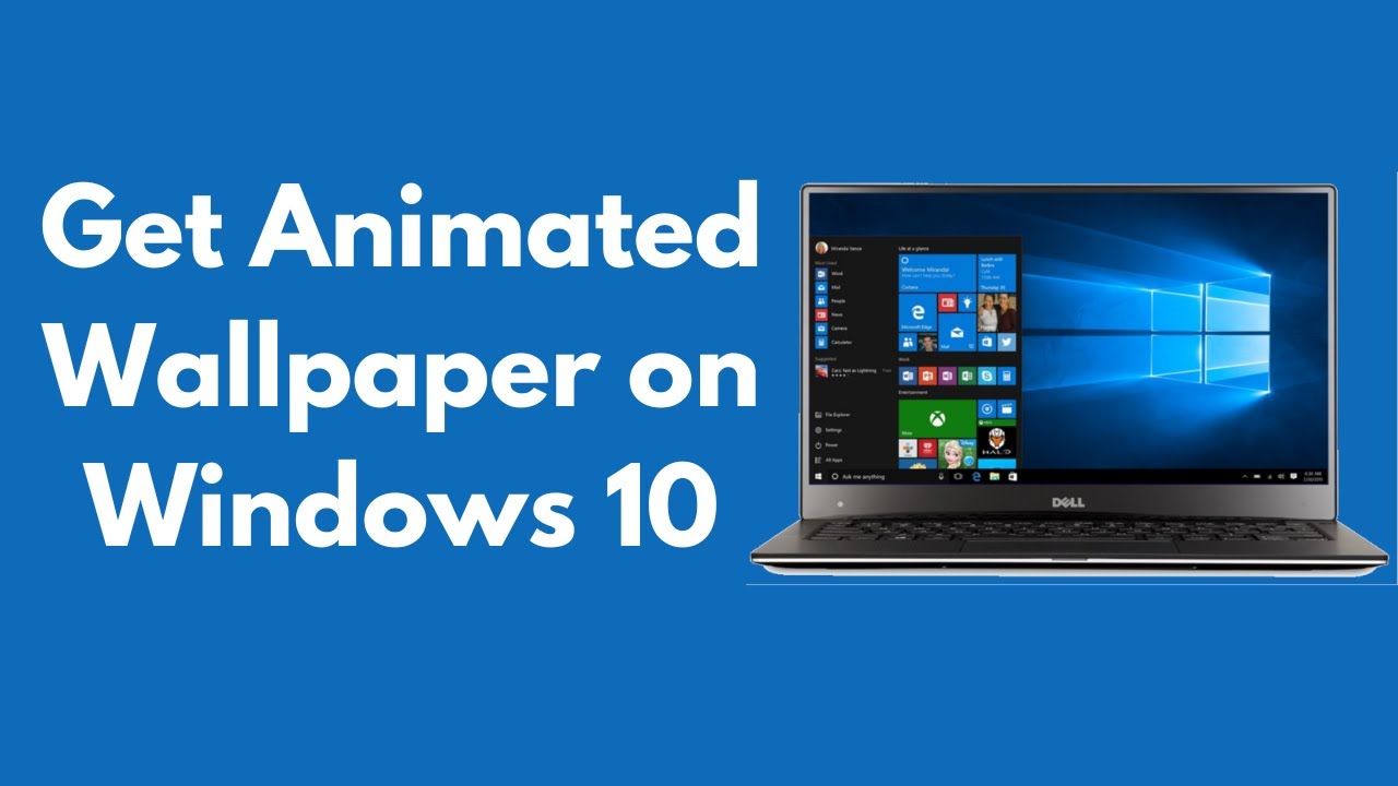 How To Get Animated Wallpaper On Windows 10 2022 Live GIF 