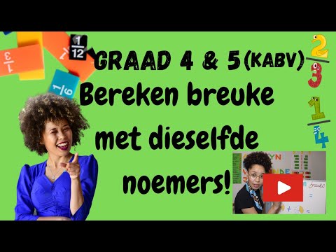 Video: Wanneer noemers dieselfde is?