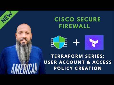 Cisco Secure Terraform Series - Create User Account and AP Policy Creation