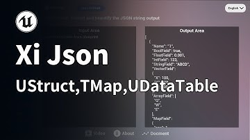 [UE5 Plugin]《Xi Json》Support for serialization of blueprint UStruct, TMap, and UDataTable