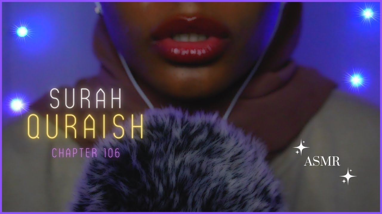 ASMR・Surah Quraish 🐪🕋👳🏻‍♂️ Recitation & Translation