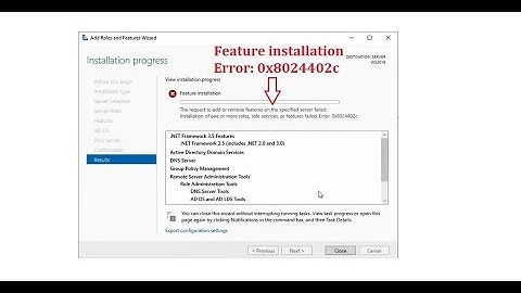 The request to add or remove features on the specified server failed Installtion...Error: 0x8024402c