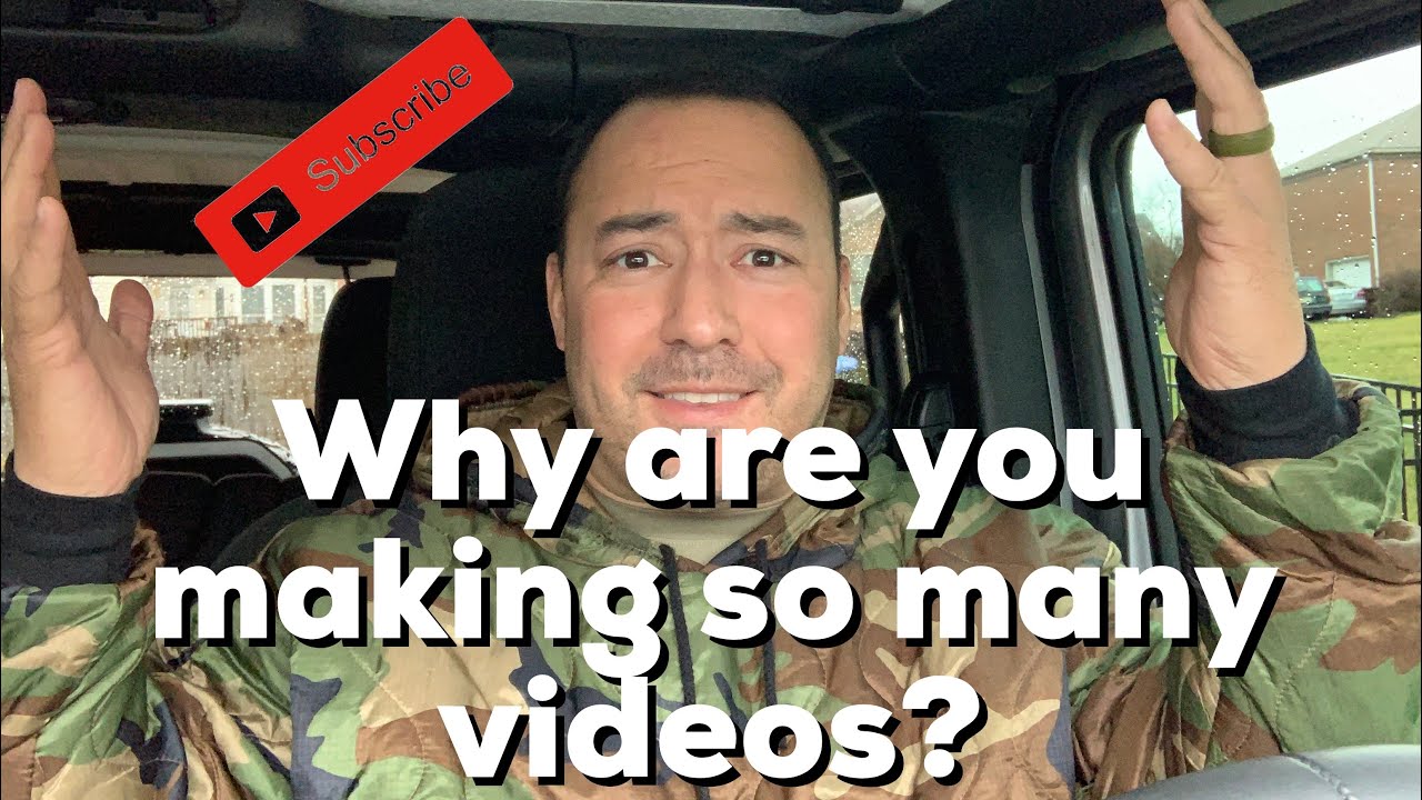 Why Are You Making So Many Videos YouTube
