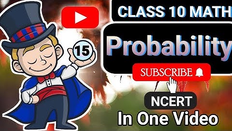 CBSE Class 10 Math Full Chapter 15 👉 Probability👉animated video By Knowledge Spark Academy