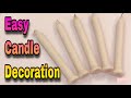 How to decorate candles | Easy glitter candle decoration ideas | Diwali candle ideas