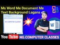Ms Word Me Text Background lagana | Ms Word Me Name Wala Background Lagana