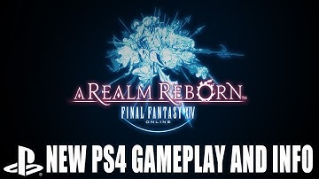 Final Fantasy XIV on PlayStation 4: Free upgrade to PS4, Character transfer, Beta info