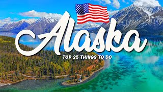 25 BEST Things To Do In Alaska  USA