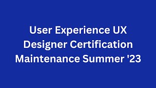 User Experience UX Designer Certification Maintenance Summer '23 || Salesforce Trailhead  #summer23