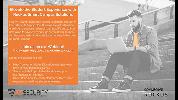 Webinar: Elevate the Student Experience with Ruckus Smart Campus Solutions