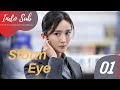 [Indo Sub] Storm Eye 01 | 暴风眼 01 | Yang Mi, Vin Zhang