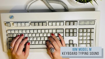 IBM Model M typing sound test - Mechanical Keyboard