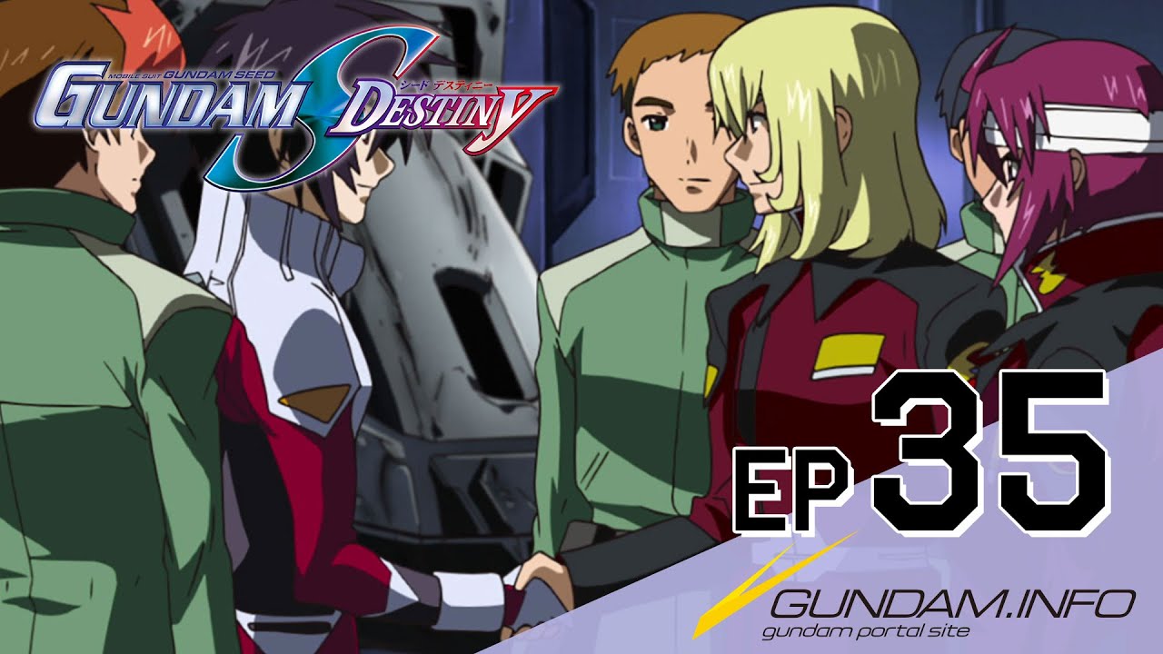 MOBILE SUIT GUNDAM SEED DESTINY HD REMASTER - #35: Eve of