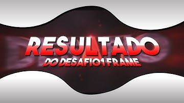 Resultado do Desafio 1 Frames