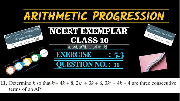 NCERT EXEMPLAR || ARITHMETIC PROGRESSION || EXERCISE 5.3 QUESTION 11 ||  CLASS 10 MATH