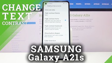 How to Enable High Contrast Text in SAMSUNG Galaxy A21s – Find High Contrast Option