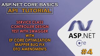 ASP.NET CORE API | Service - Controller - Swagger Use Part-2 #4