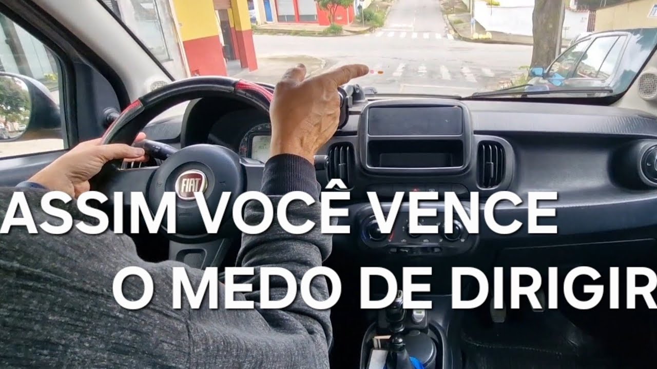COMO DIRIGIR SEM MEDO! - YouTube