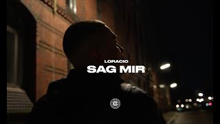 Loracio - Sag mir (prod. by Big96 & Pluqsta)