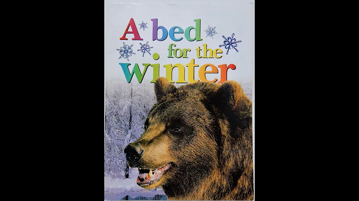 A Bed For Winter By Karen Wallace, Book Read Aloud...