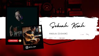 Radja - Sebuah Kisah Cover With Lyrics | iWa Tipis