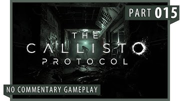 The Callisto Protocol │ Part 15 Game Play │ Backlogged Games