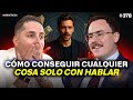 Experto en Comunicación: Cómo PERSUADIR a cualquier PERSONA hablando |Fer Miralles|#378 SINERGÉTICOS