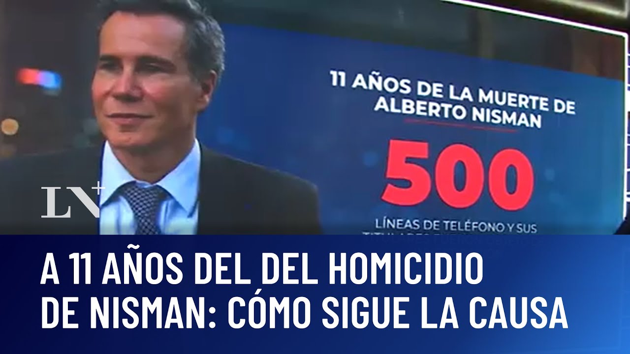 A 11 años del del homicidio de Nisman: cómo sigue la causa