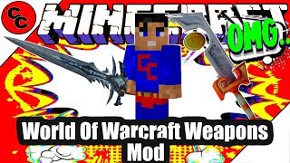 World Of Warcraft Weapons Mod 1 15 1 1 12 2 Minecraftgames Co Uk