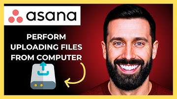 How To Perform Uploading Files From Computer To ASANA (Complete 2025 Guide)
