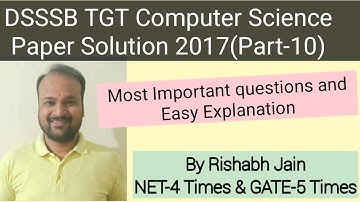 Lect-1.10 | DSSSB TGT previous year question paper 2017 solution for  computer science - Part 10