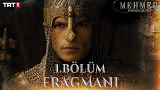 Mehmed Fetihler Sultanı 1 Bölüm Fragmanı - 27 Şubat Salı Günü Trt 1De 