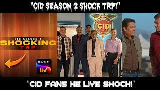 CID Season 2 Latest Promo 2025 | Shocking TRP Reveal | Telly Review \& Updates!