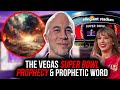 The vegas super bowl prophecy  prophetic word  joseph z