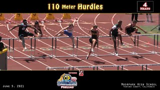 2021 TF - CIF-ss Prelims (D2) - 110 Hurdles (Boys, 4 Heats)