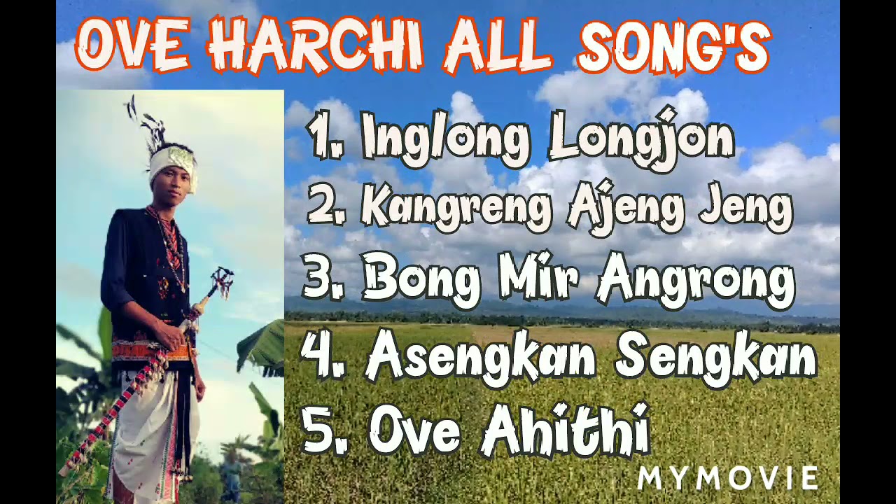 Ove harchi all songs karbi old song karbi evergreen song RONGHANG BISWANATH