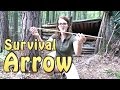 Building A Survival Arrow Building A Survival Arrow