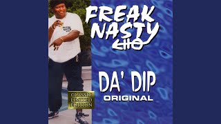 Video thumbnail of "Freak Nasty - Da' Dip (ORIGINAL)"