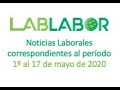 LabLabor: Resumen de noticias laborales venezolanas del 1 al 17 de mayo de 2020