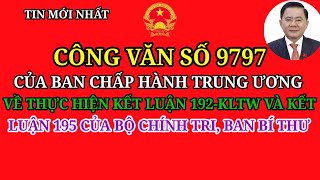 OFFICIAL DISPATCH 9797 OF THE CENTRAL EXECUTIVE COMMITTEE IMPLEMENTING RULINGS 192 AND 195 OF THE...