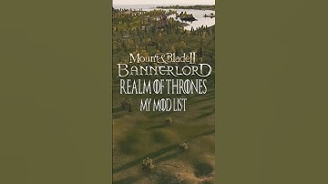 These Mods Bring Realm of Thrones to Life | My Bannerlord - Realm of Thrones Mod List