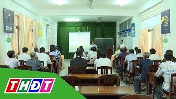 Đồng Tháp: Định hướng phát triển sản phẩm OCOP cho Hợp tác xã | THDT