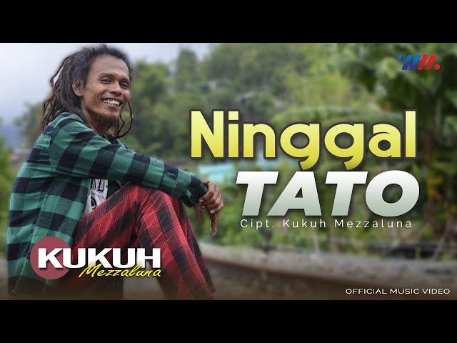 Kukuh Mezzaluna - Ninggal Tato (Official Music Video) class=