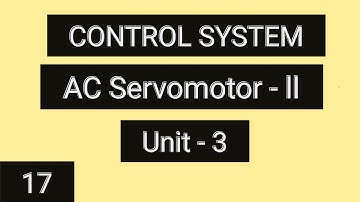 AC Servomotor - II | Transfer Function