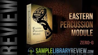 Review: Eastern Percussion Module by Zero-G