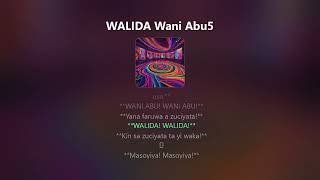 WALIDA WANI ABU 6