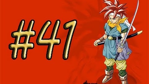 Chrono Trigger - Capitulo 41 - El origen de las Maquinas