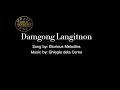 DAMGONG LANGITNON By Glorious Melodies
