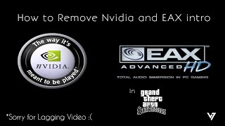 Download lagu How To Remove EAX and NVidia Intro in GTA San Andreas | Venture GTA SA Indonesia