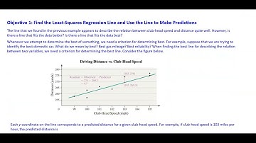 Math 14 4.2 Objective 1:Find the Least-Squares Regression Line and Use the Line to Make Predictions